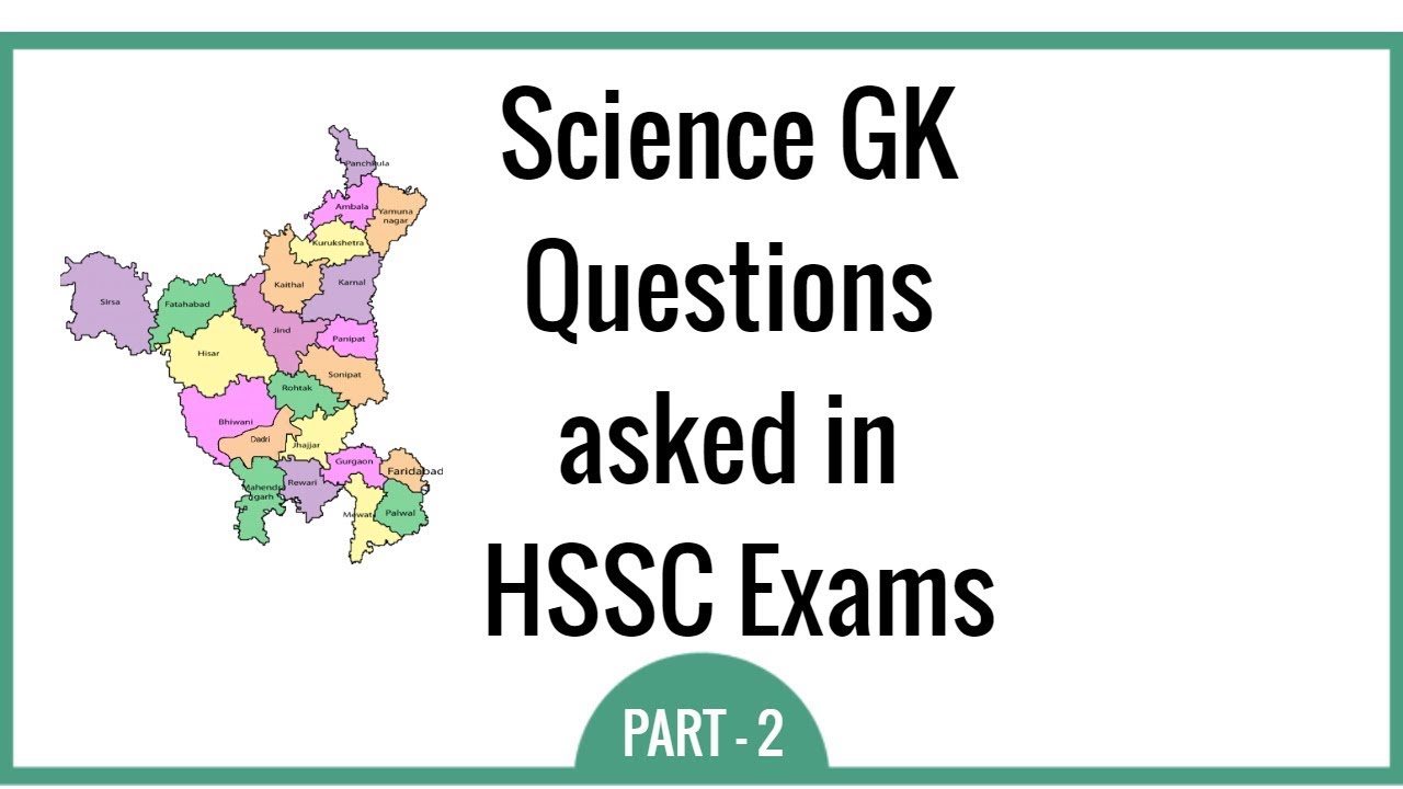 Science GK Questions asked in HSSC Exams - Haryana Science GK in Hindi - Part 2