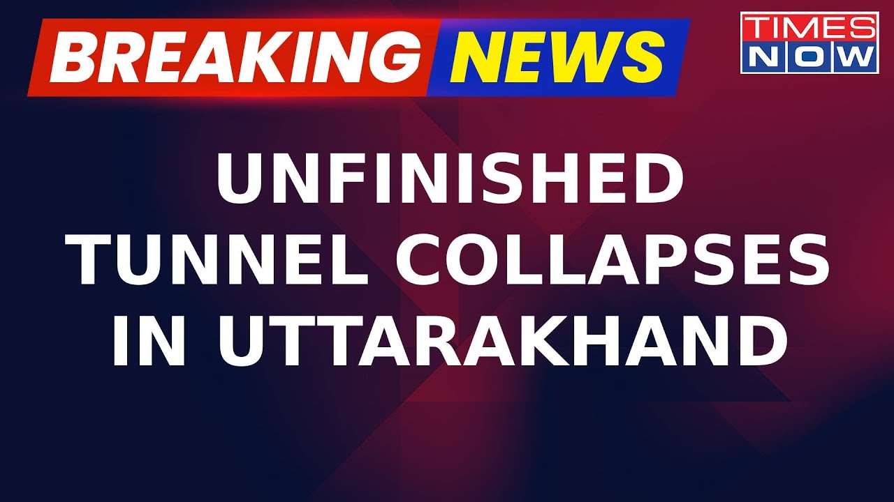 Breaking News: Unfinished Tunnel Collapses In U'Khand | Over 30 Workers Feared Trapped