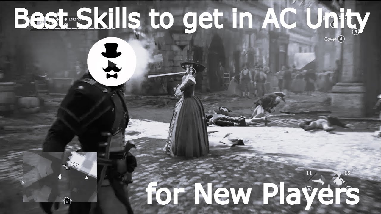 AC Unity &mdash; лучшие навыки и оружие для новых игроков