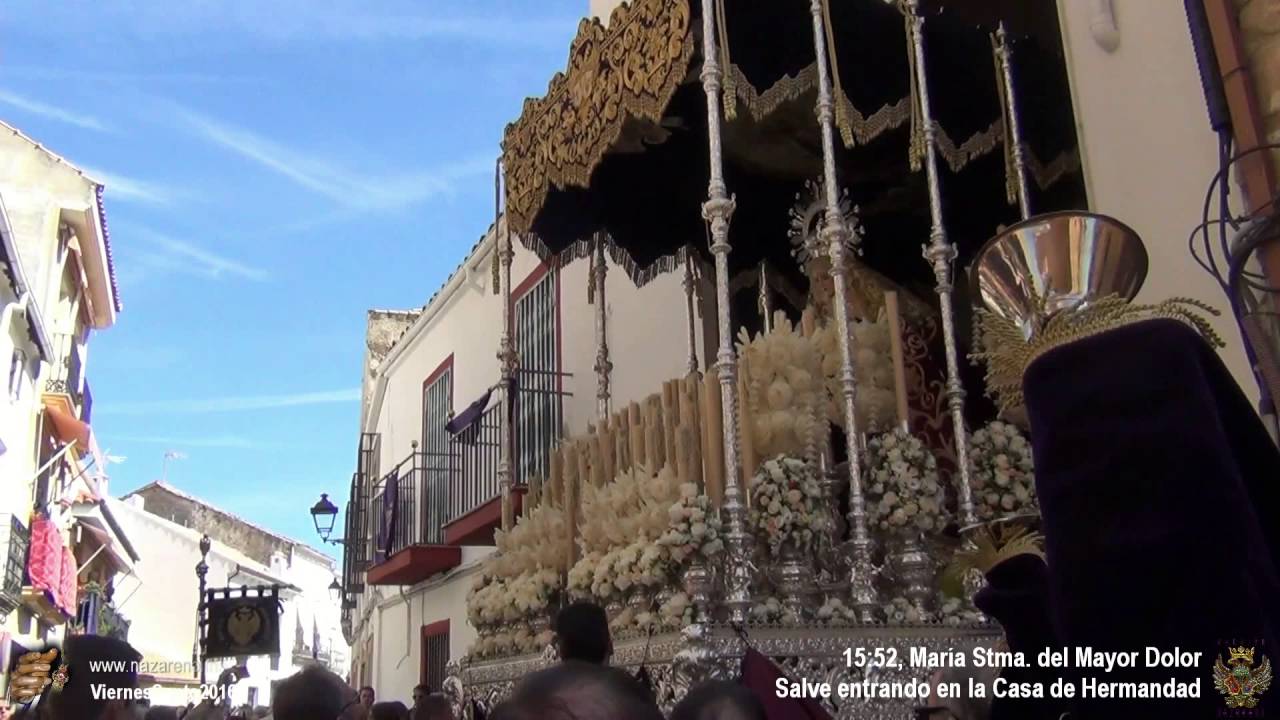 Viernes Santo Linares 2016. Salve a Mª Stma. del Mayor Dolor. Hdad Nazareno.