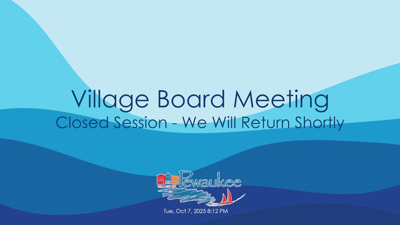 Village Board Meeting 10/7/2025