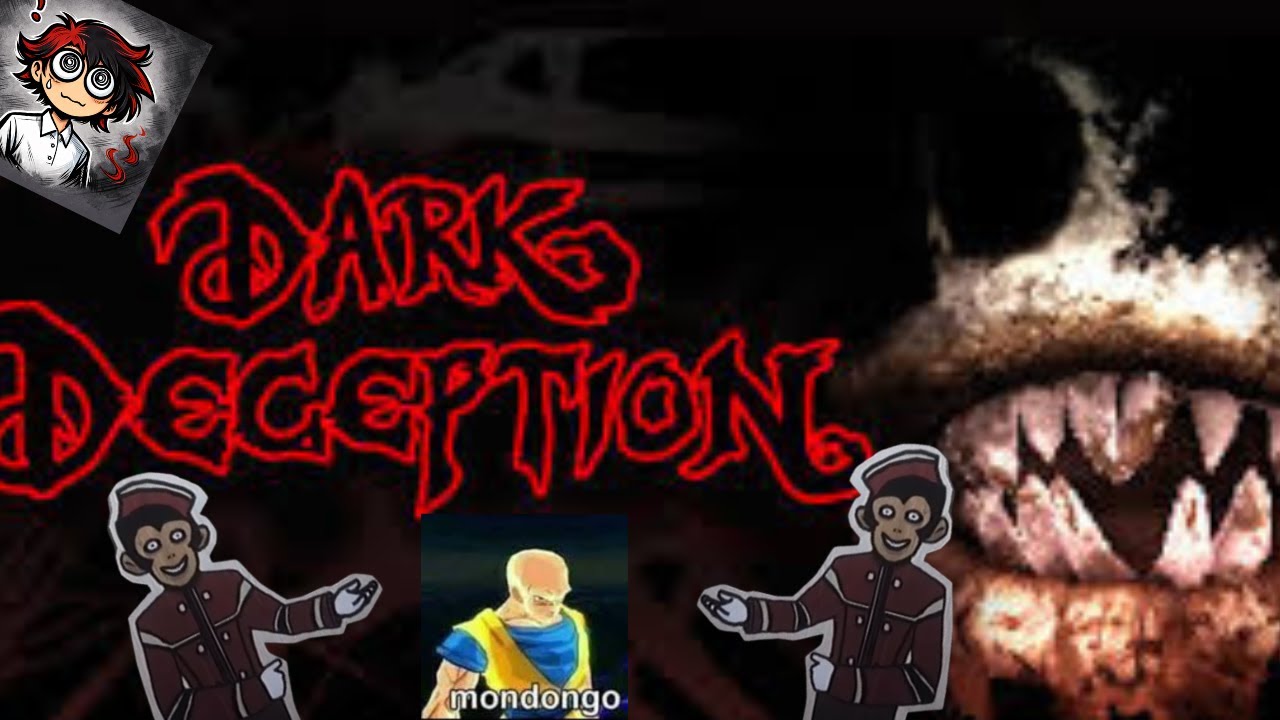 changos y centellas// dark  deception