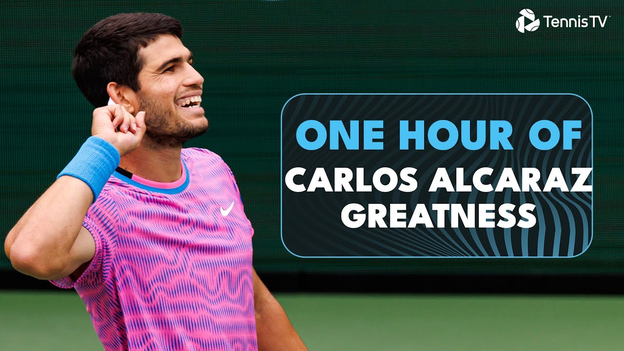 1 Hour of Carlos Alcaraz Greatness 🤯