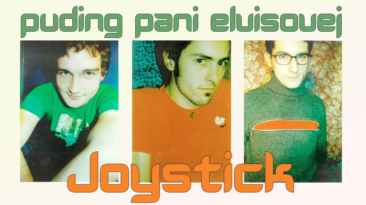 Puding pani Elvisovej - Joystick (official video)