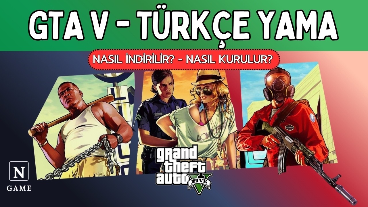 GTA 5 Enhanced Türkçe Yama - Nasıl İndirilir ve Kurulur? | Altyazı Ekleme Rehberi | Nebula Game