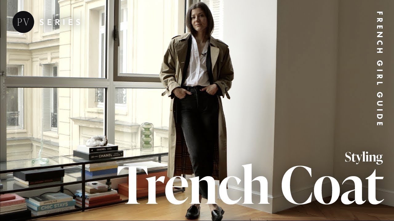 French Girl Guide (Trench): How to Wear Trench Coat