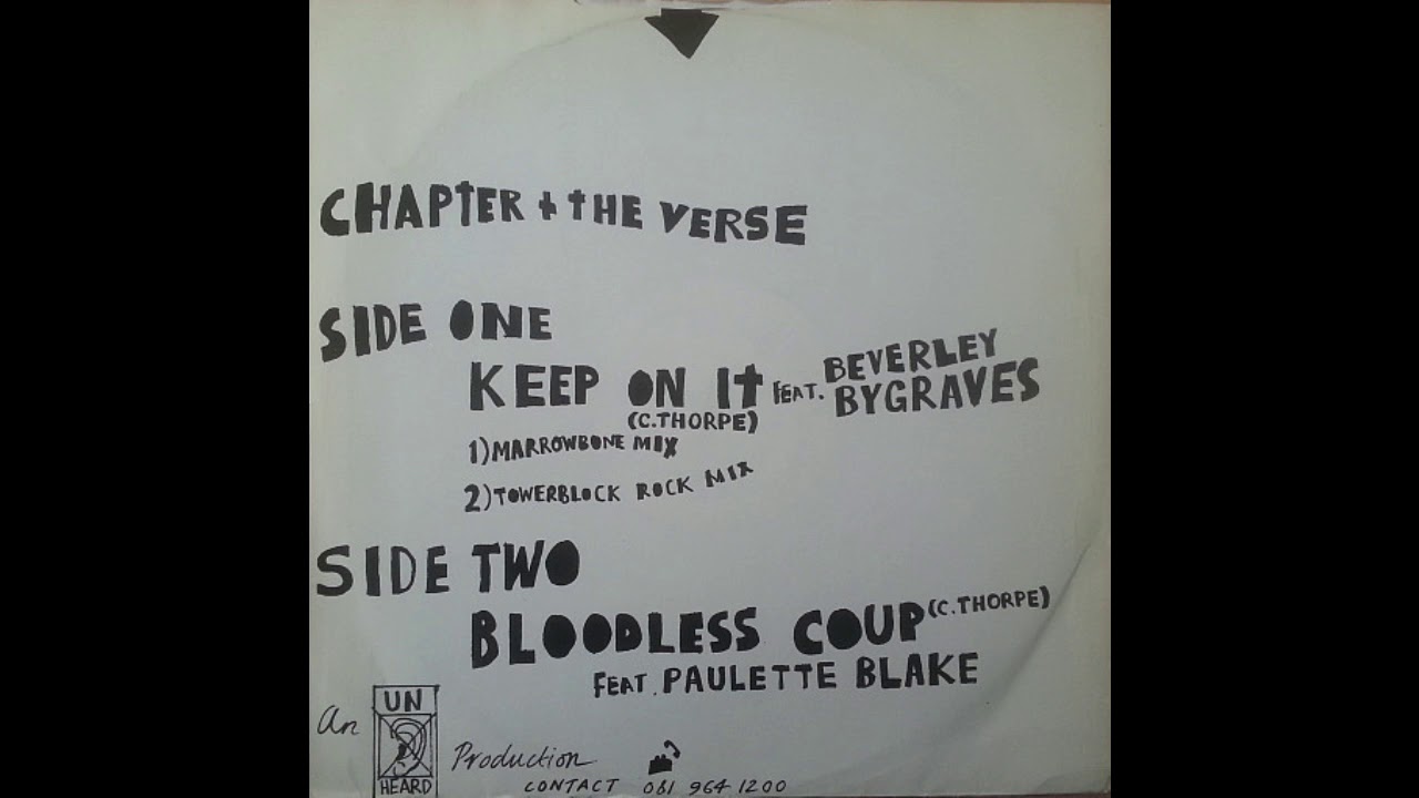Chapter & The Verse - Bloodless Coup Feat. Paulette Blake (Unheard, 1992)