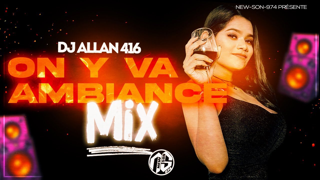 DJ ALLAN 416 - ON Y VA (AMBIANCE MIX) 2025