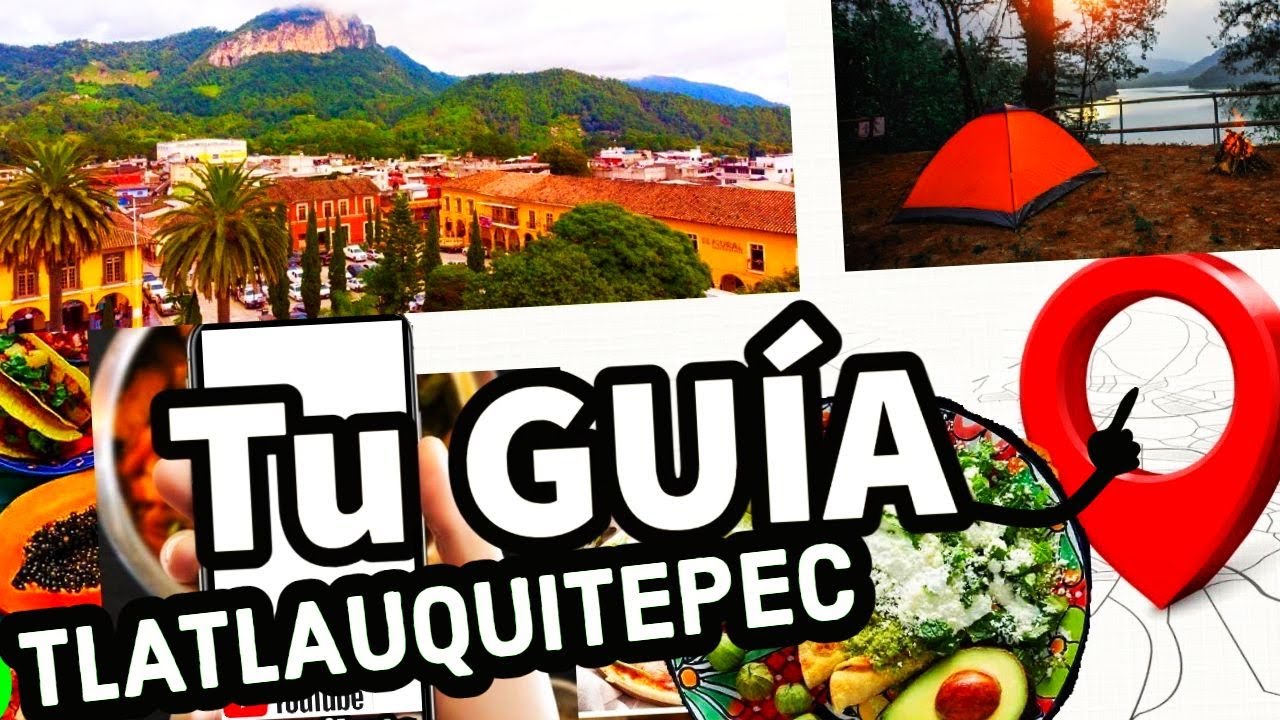 Tlatlauquitepec. Guía completa: lugares, precios y experiencias