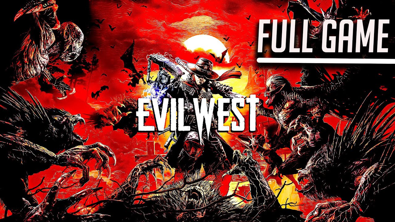 Evil West | Full Game | Full Game No Commentary