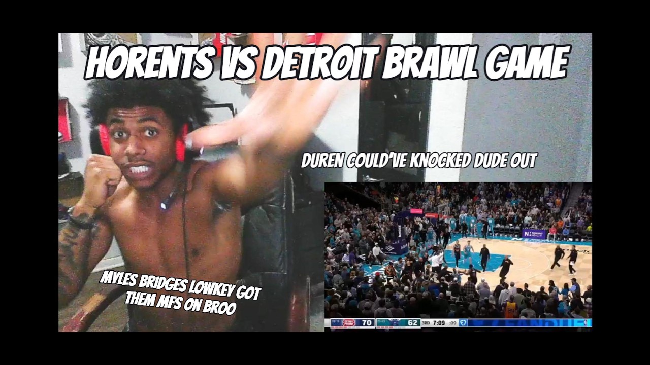 The Hornets Gets Into A Crazy Brawl With The Detroit Pistons-Reaction