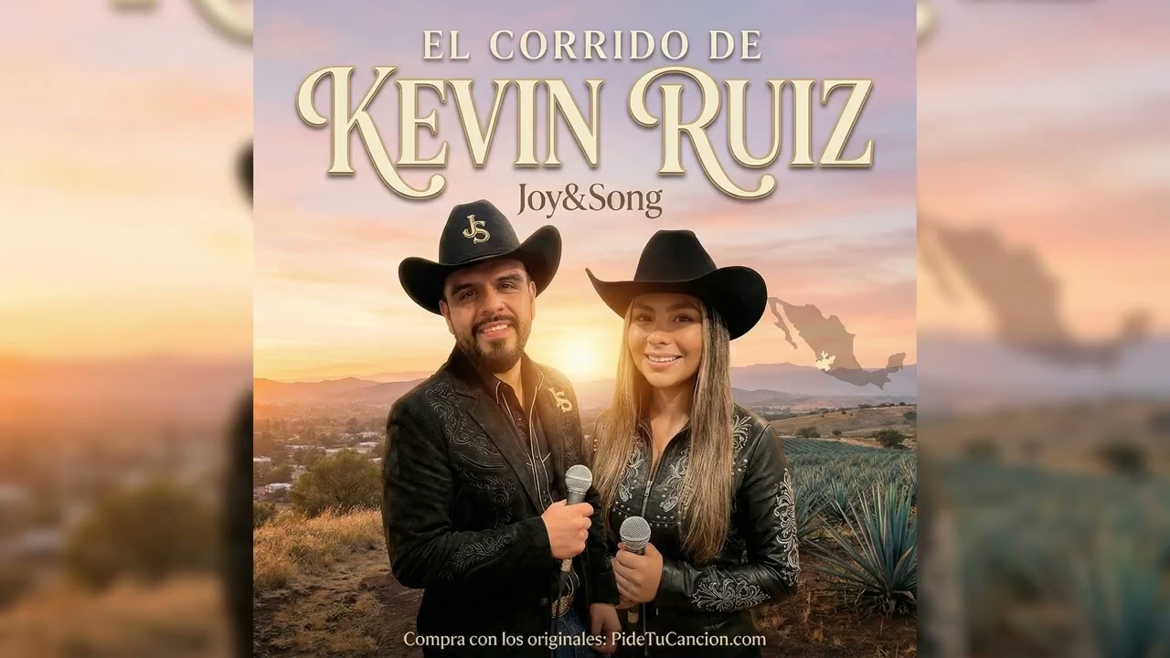 EL CORRIDO DE KEVIN RUIZ