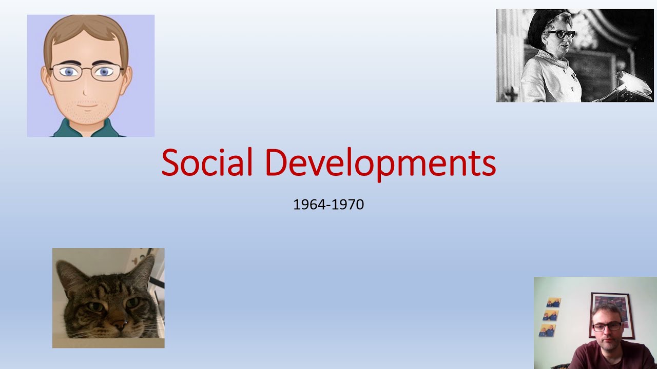 Social Developments in the UK 1964- 1970