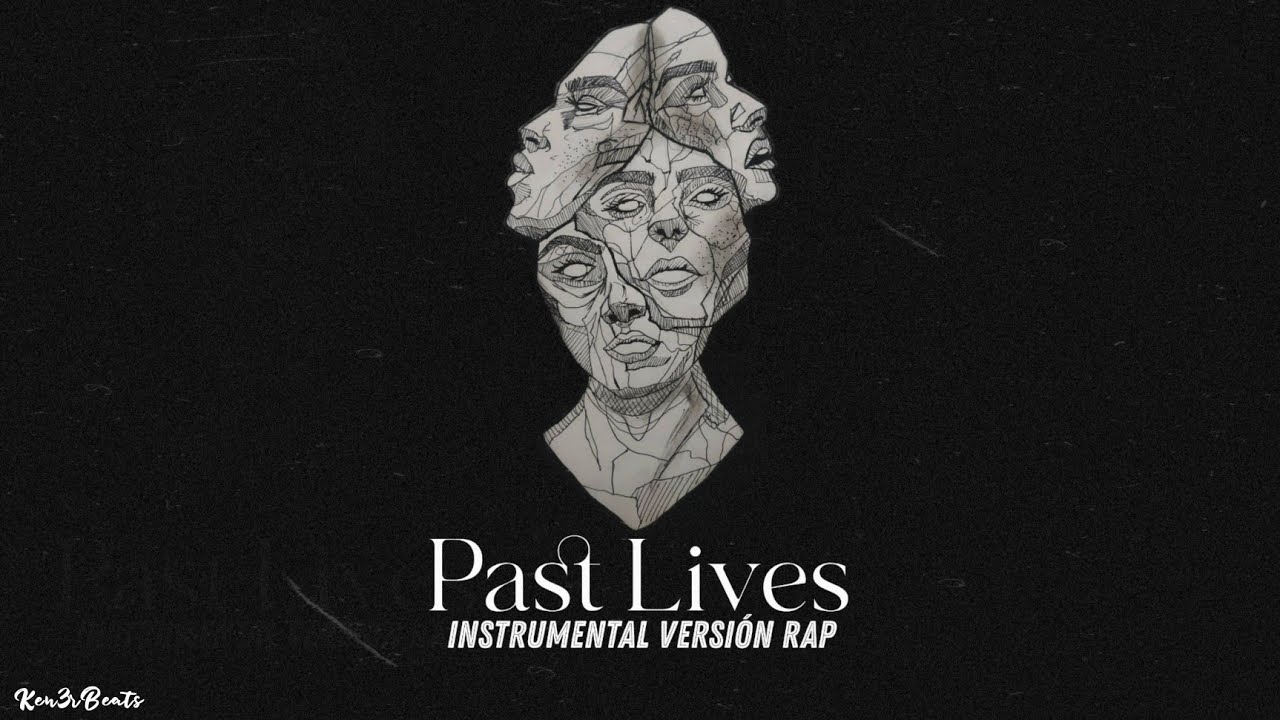 Past Lives - Instrumental [Versión Rap] 2022-2023 Prod. By Ken3r Beats (Viral Tik Tok)
