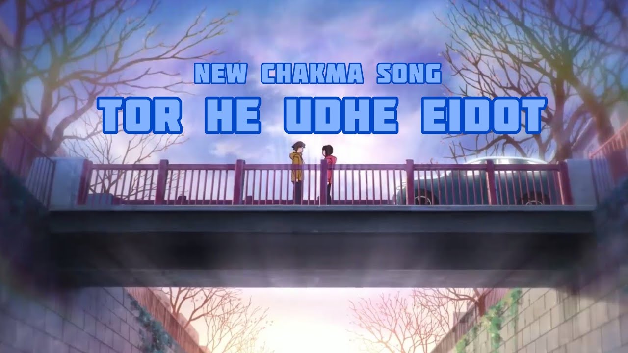Tor He Udhe Edhot | New Chakma Song | C-STAGE Studios | Chakma Song | #chakmasong #song #music 