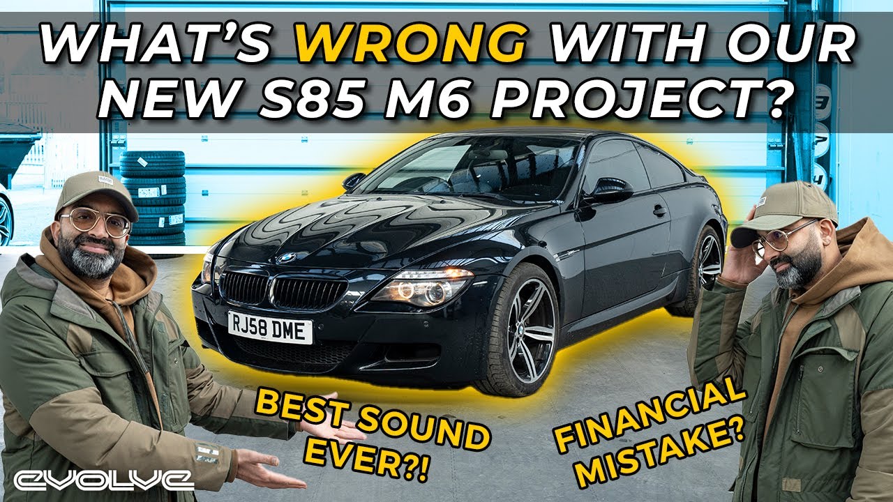 Everything wrong with our newest project car - E63 M6 S85 V10