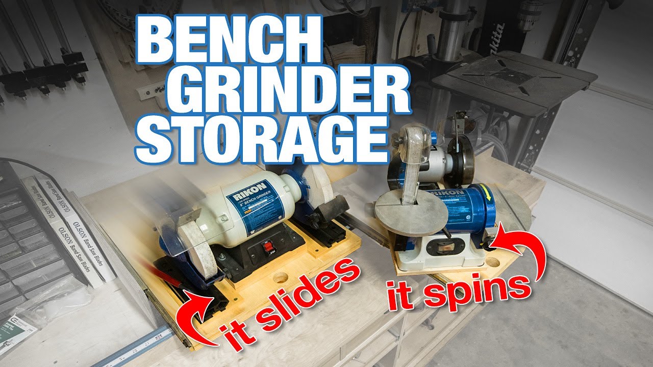 Bench Grinder Storage Ideas