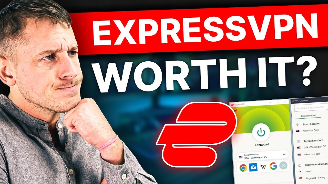 Is ExpressVPN Worth It? My Thorough Honest ExpressVPN Review