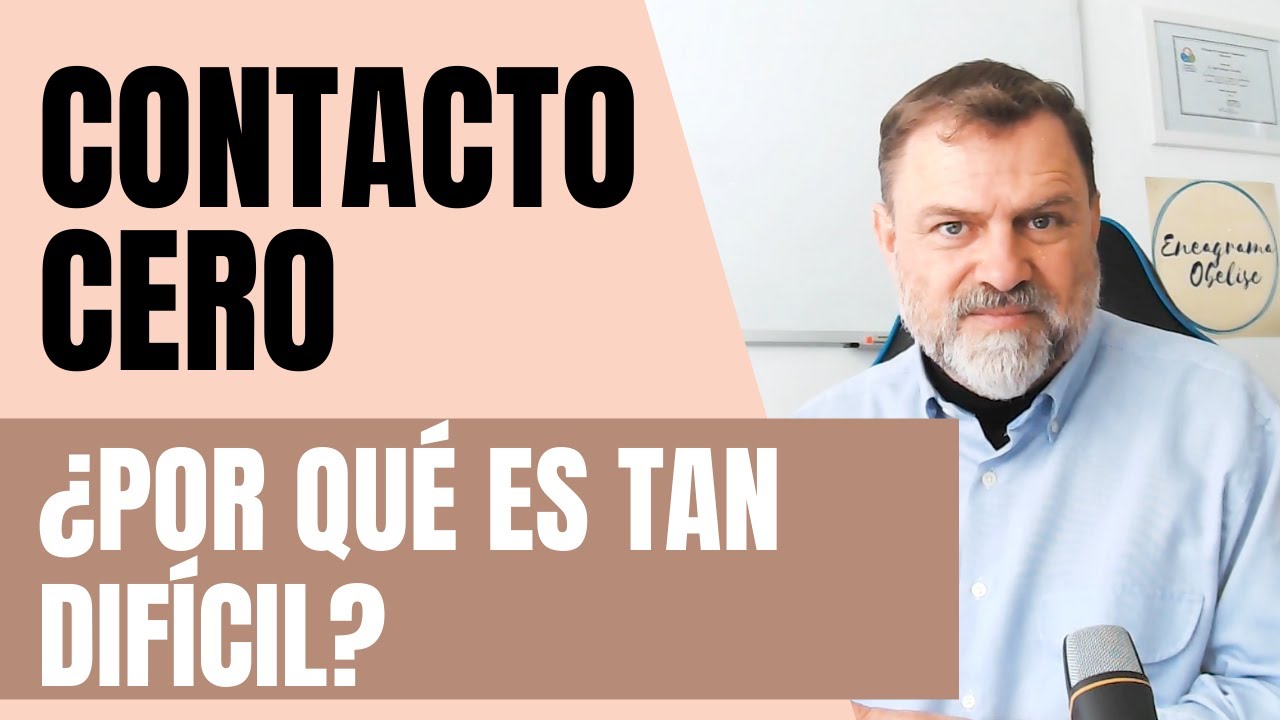 ¿Por qué es tan difícil aplicar el Contacto Cero?