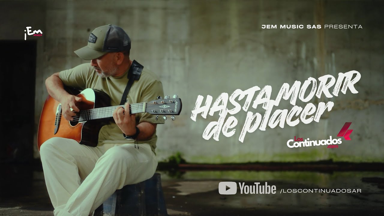 Hasta morir de placer / Los Continuados (VIDEO CLIPS)