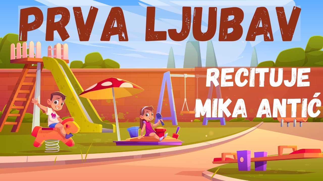 Prva ljubav - recituje Miroslav Mika Antić
