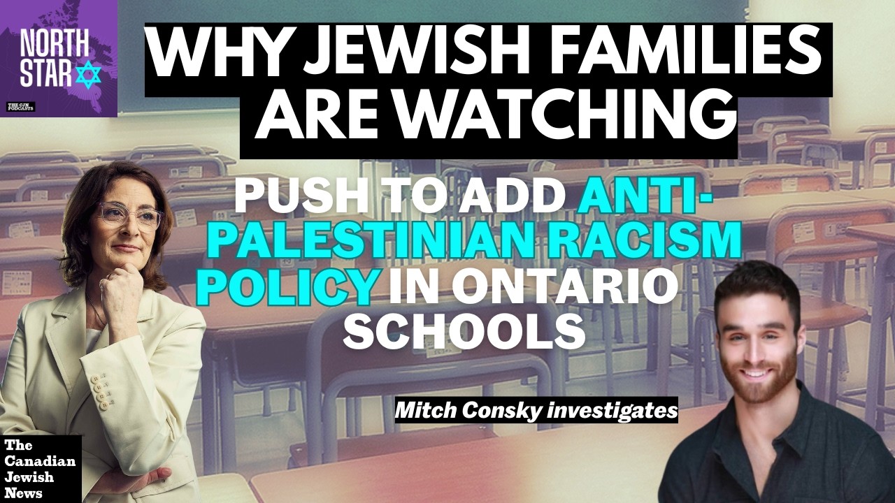 Why Jewish Families Are Watching the Anti Palestinian Racism Debate in Ontario Schools
