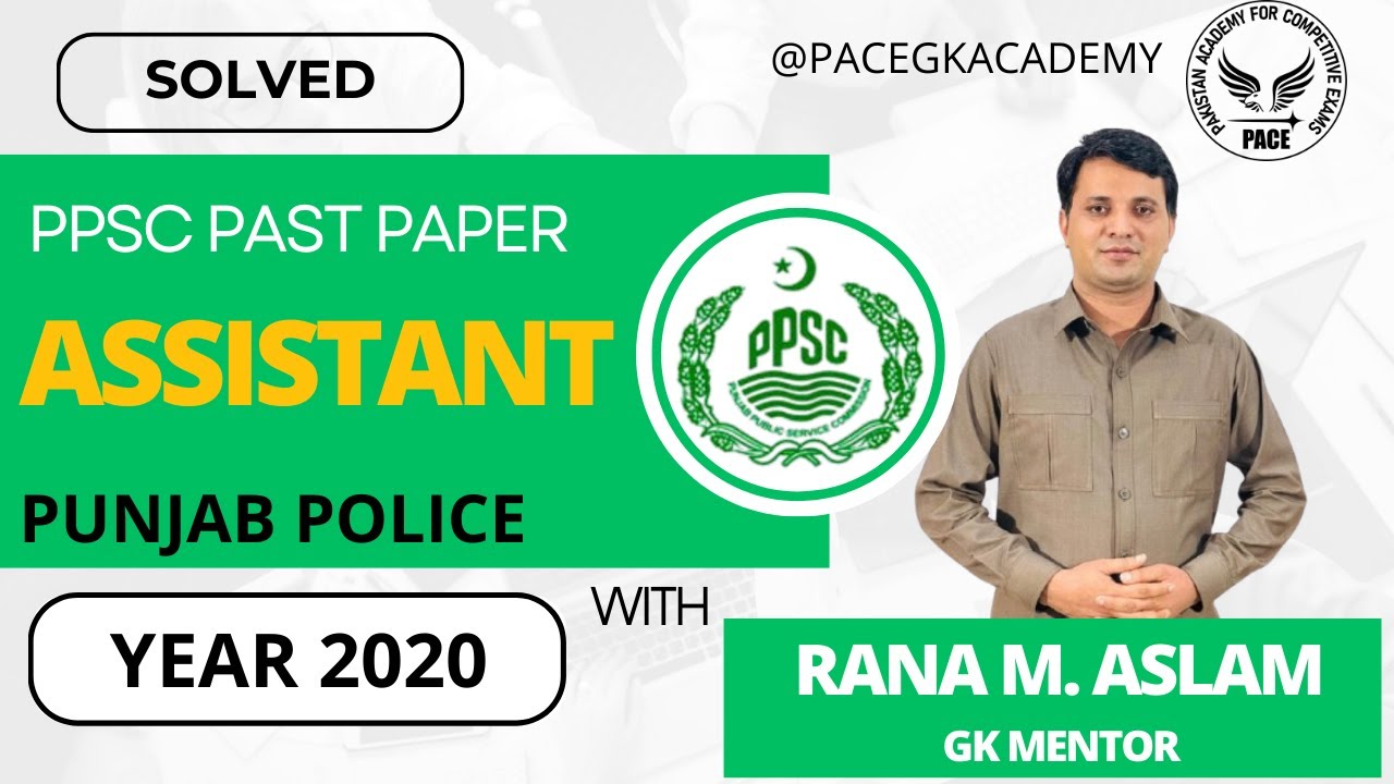 Assistant Punjab Police Ppsc Past Paper 2020, Past Paper Series Ppsc, Fpsc , PMS, CSS