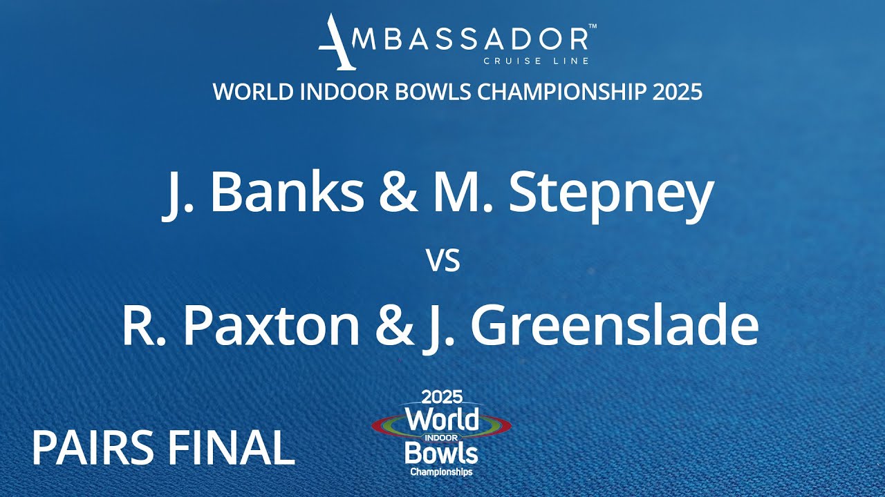 World Indoor Bowls Championship 2025 J.Banks & M.Stepney vs R.Paxton & J.Greenslade - Day 11 Match 2