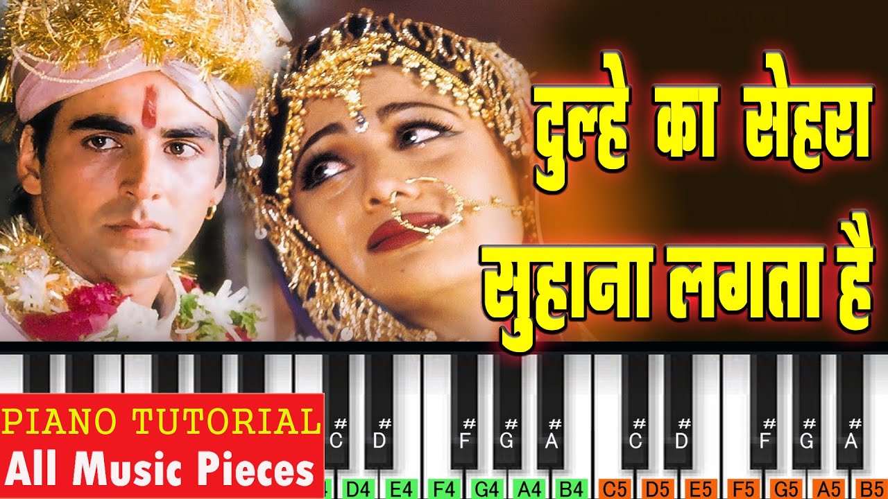 Dulhe Ka Sehra Suhana Lagta Hai piano Notation | Hindi Filmy Qawali |  Dhadkan Song notes