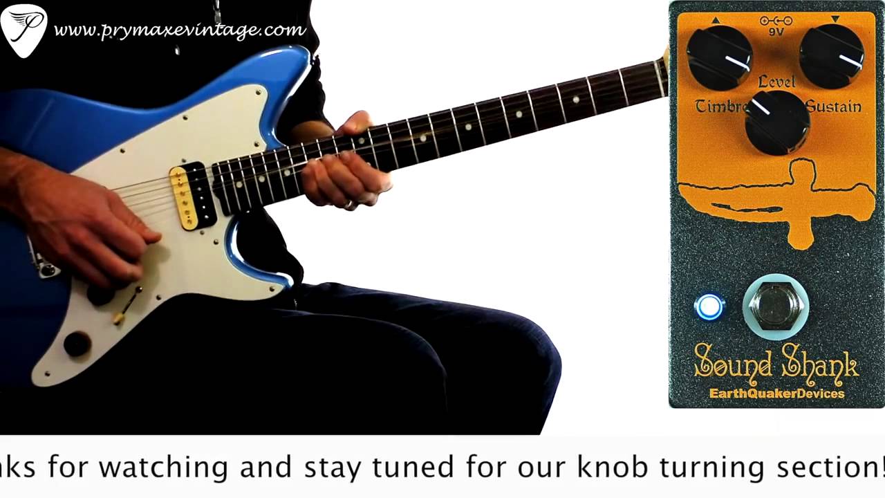 Earthquaker Devices Sound Shank Fuzz