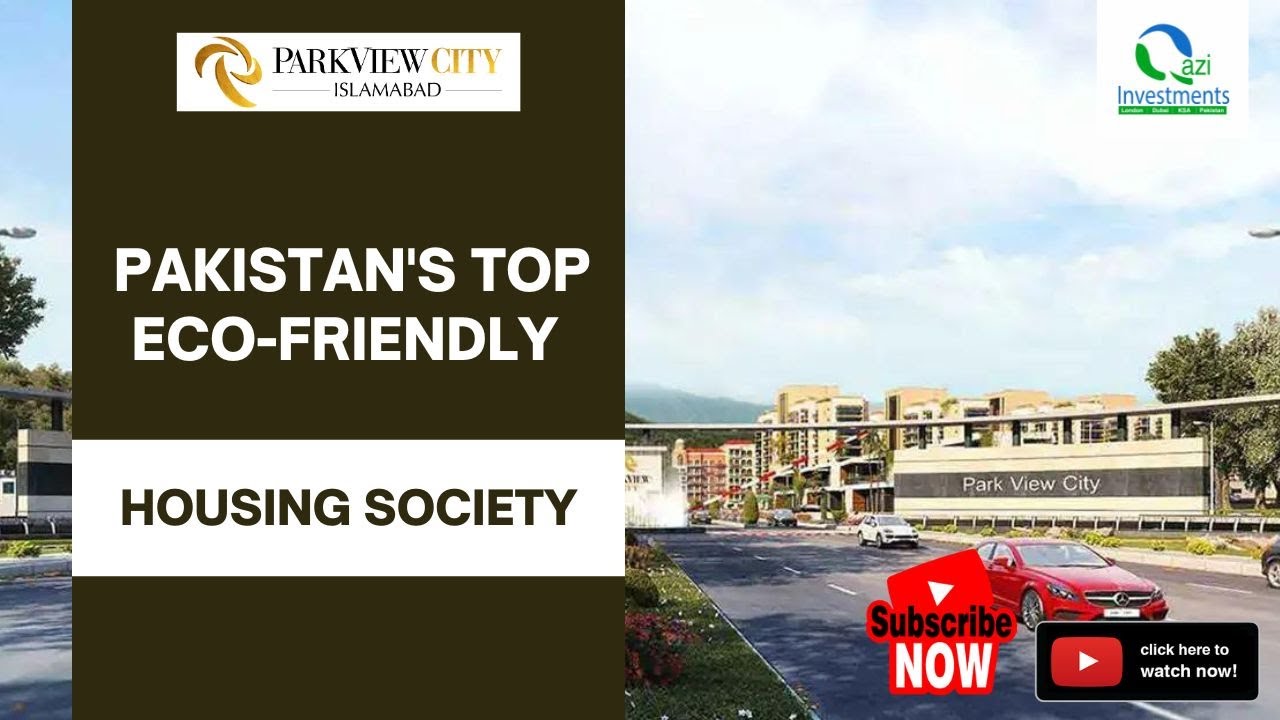 Park View City | Features, Amenities & Convenience - All In One | Qazi Investments
