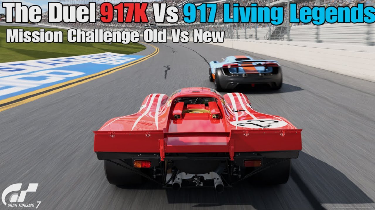 Gran Turismo 7 | The Duel 917K Vs 917 Living Legends - Mission Challenge Old Vs New Daytona RC