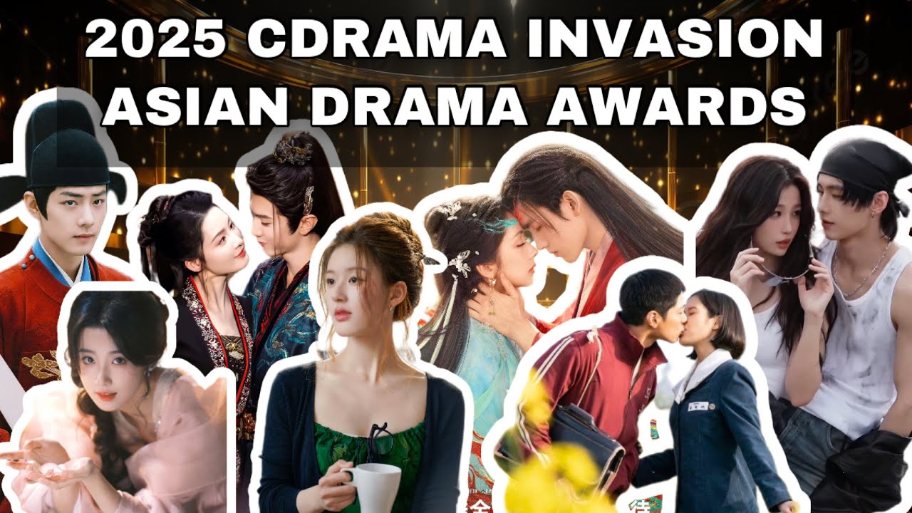 Премия Cdrama Invasion 2025 (Лучший сериал, Актеры, Лучшие рекомендации и Ежегодный обзор)