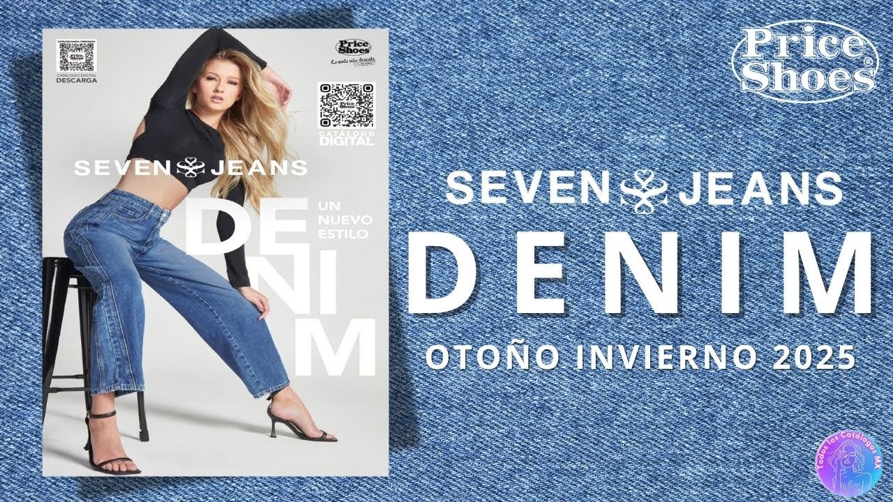 ✨Cat&aacute;logo  PRICE SHOES Seven Jeans Denim Oto&ntilde;o - Invierno 2025👖
