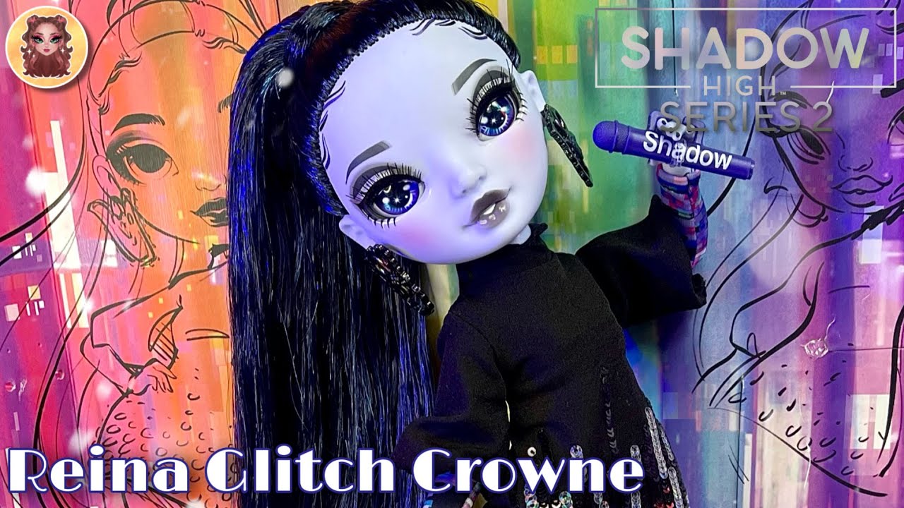 Shadow High Series 2 Reina Glitch Crowne Doll Review and Unboxing!