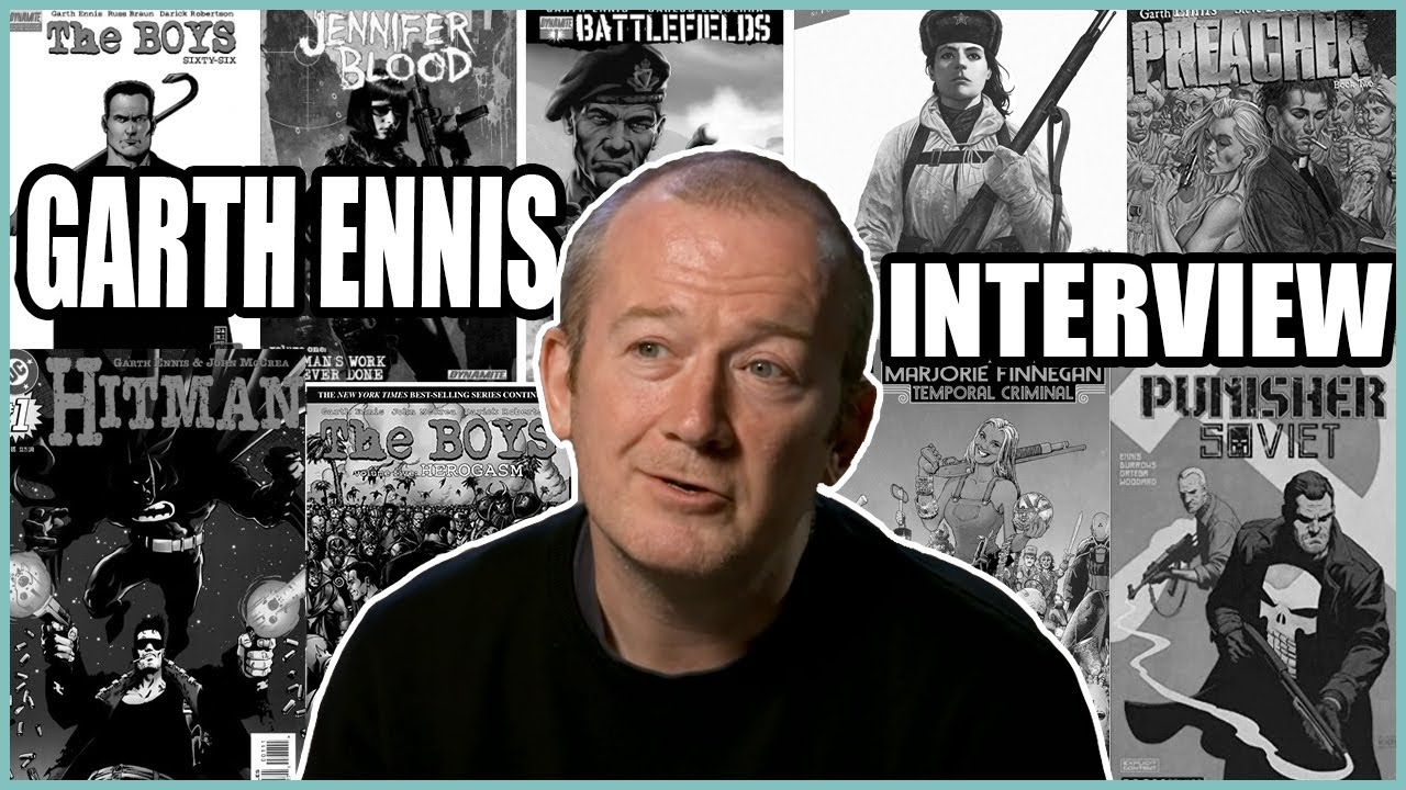 Garth Ennis Interview: The Boys, Preacher, Punisher, and working in comics