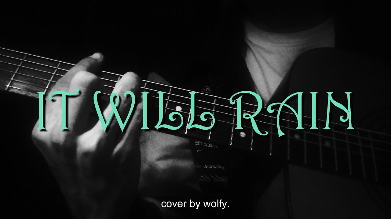Bruno Mars - It Will Rain (Acoustic Cover by wolfy)