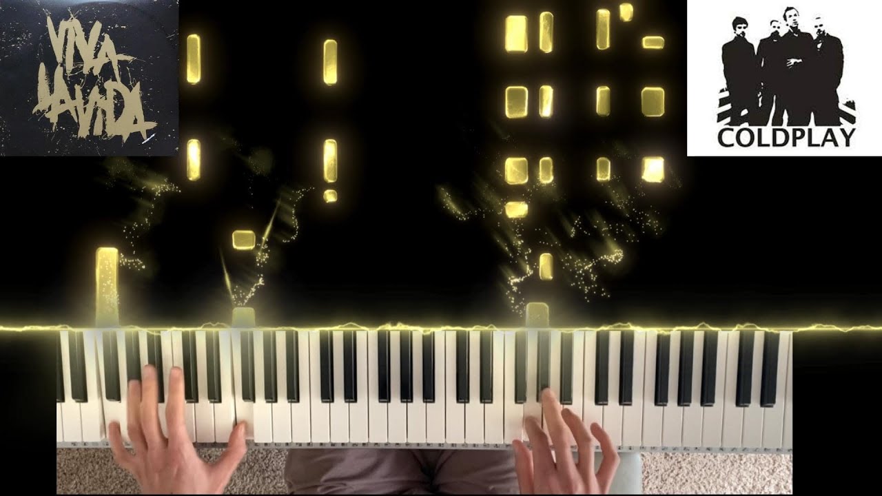 VIVA LA VIDA - COLDPLAY SICK PIANO COVER!!!!!