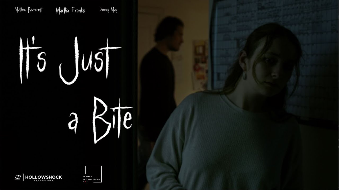 It's Just A Bite | Short Horror Film