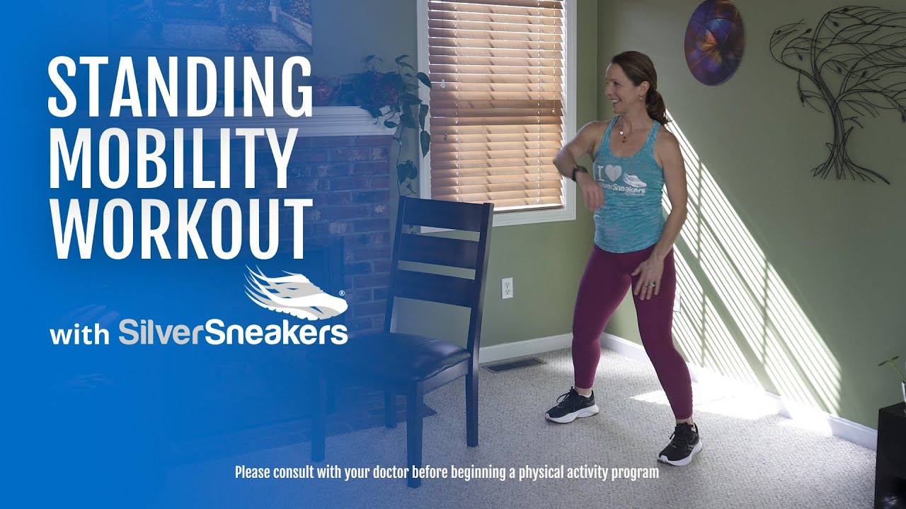Standing Mobility Workout | SilverSneakers