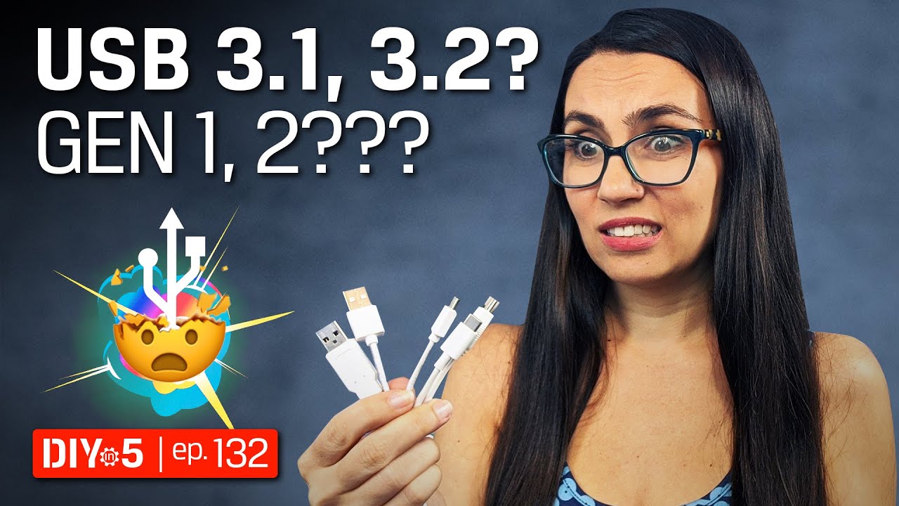 В чем разница между USB 3.1 Gen 1, Gen 2 и USB 3.2? –  «DIY in 5», выпуск 132