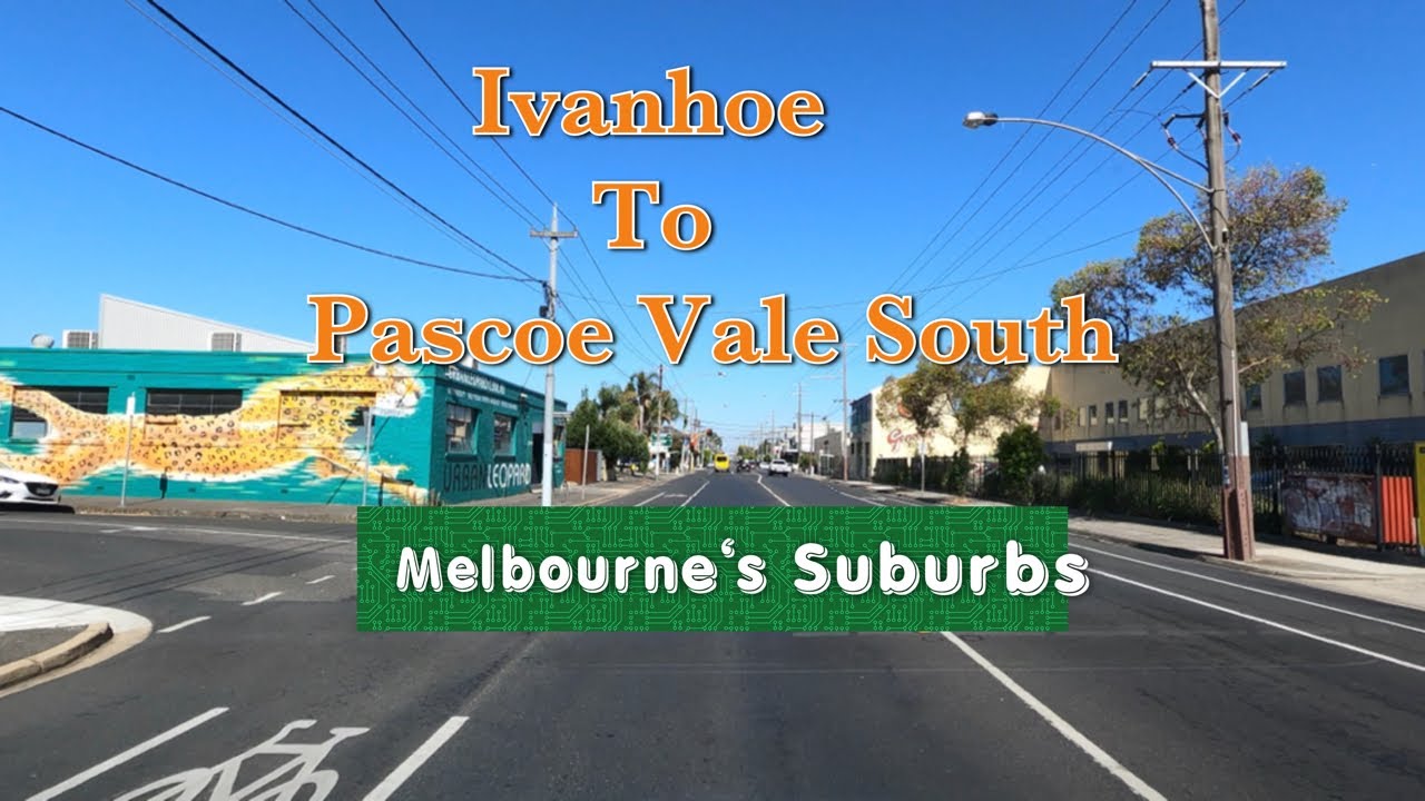 Ivanhoe to Pascoe Vale South | Melbourne's Suburbs | Road View Australia