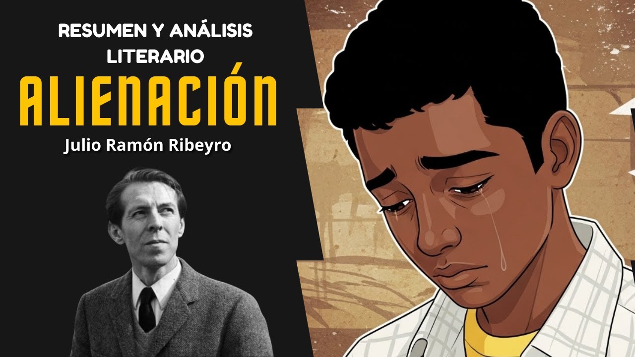 ALIENACIÓN de Julio Ramón Ribeyro | Resumen y Análisis Literario