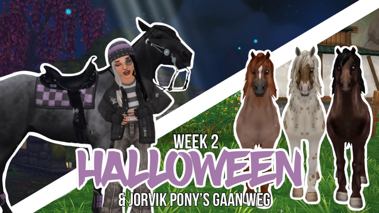 2DE WEEK VAN HALLOWEEN & DOEI JORVIK PONYS!? ||starstableonline||