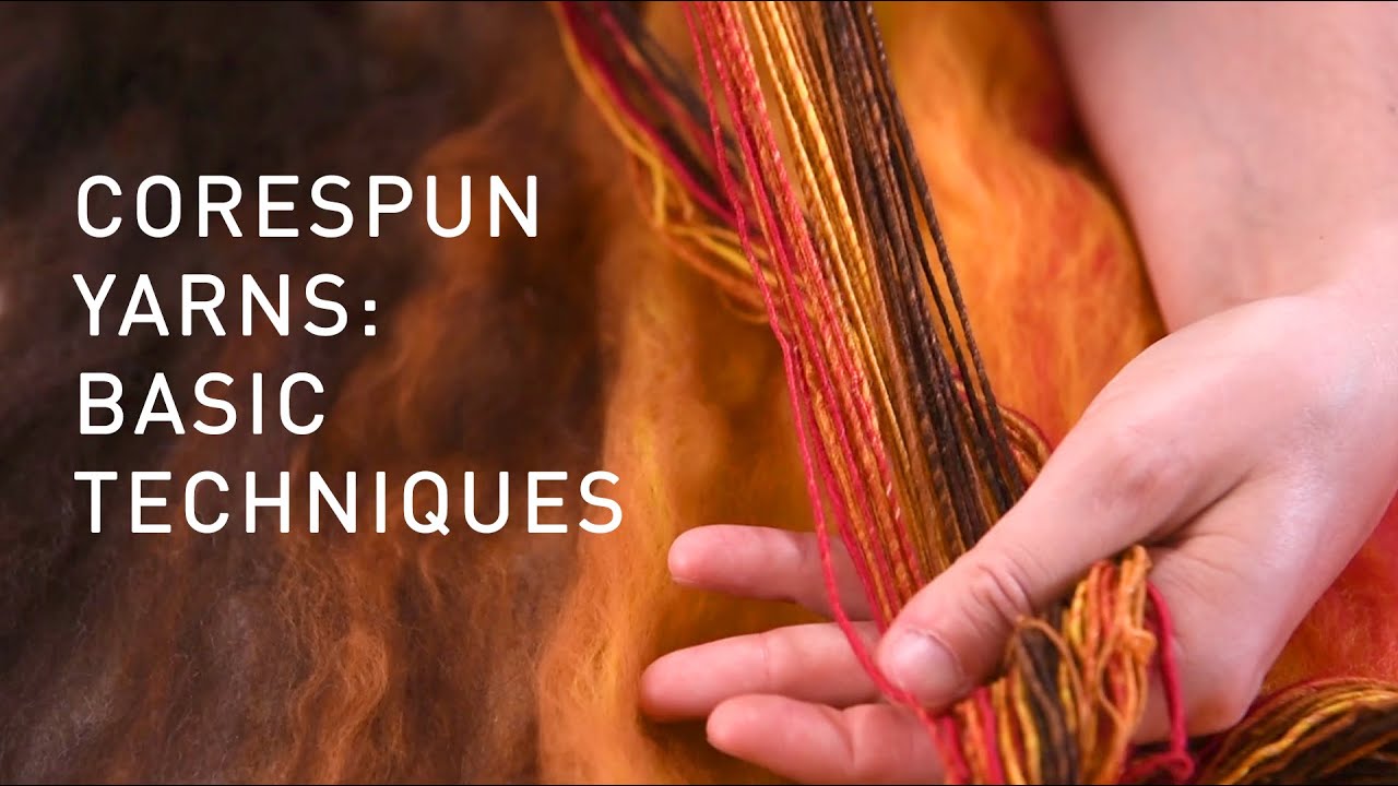 Пряжа Corespun: Основы