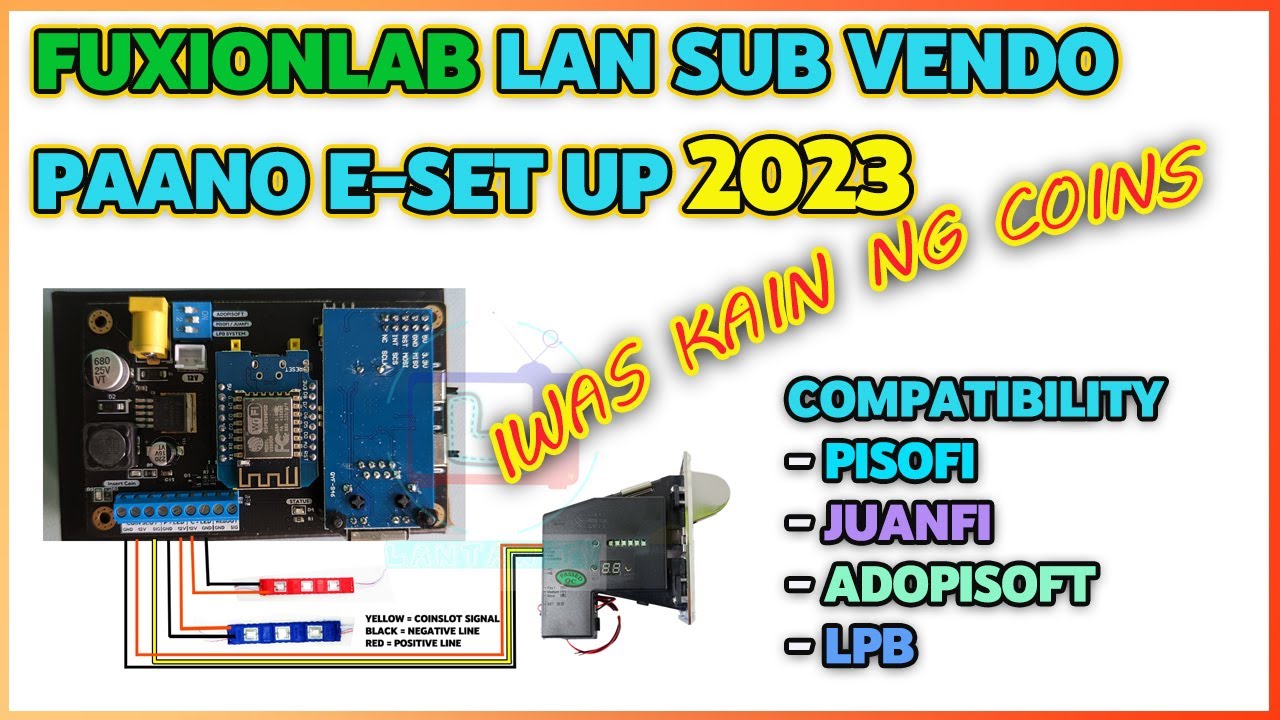 FuxionLab Lan Sub Vendo Piso Wifi Set up 2023 New Board No Auto Credit & Delay Insert Coin 