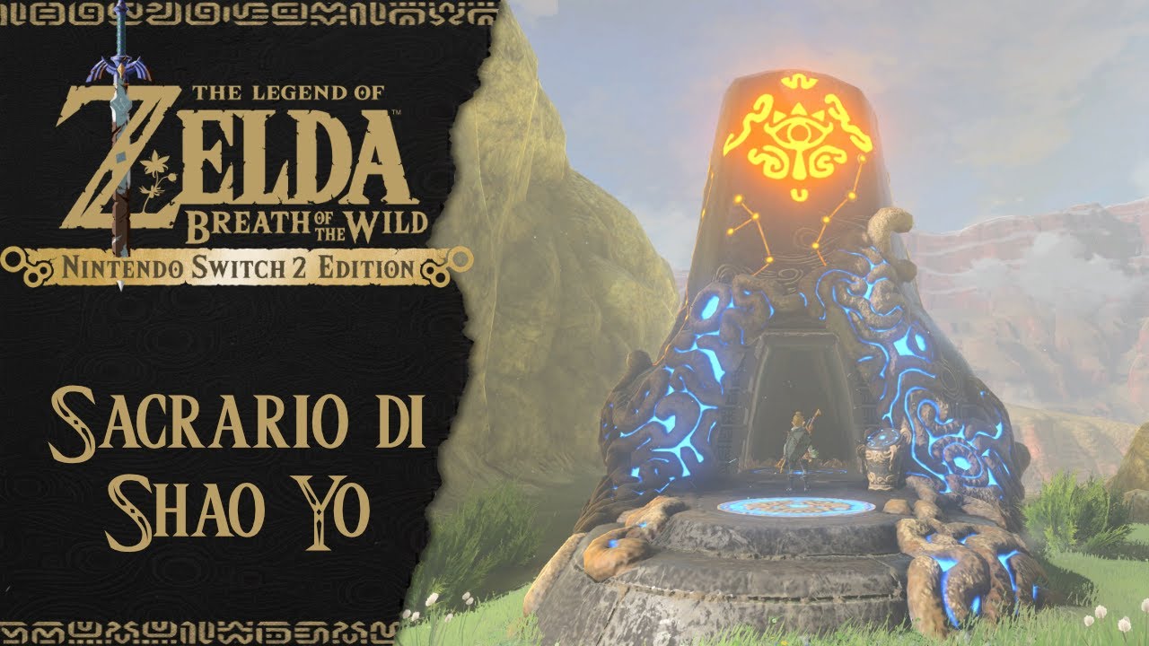 Sacrario di Shao Yo - The Legend of Zelda: Breath of the Wild ITA