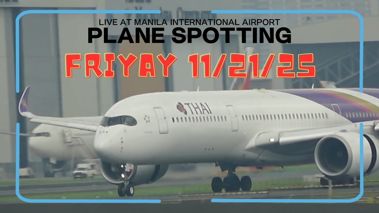 🔴 LIVE Manila International Airport | Morning Plane Spotting + Live ATC ✈️ | 11/21/25