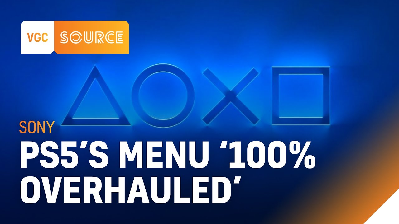 PS5&rsquo;s menu &lsquo;will be 100% overhauled&rsquo; | VGC Source