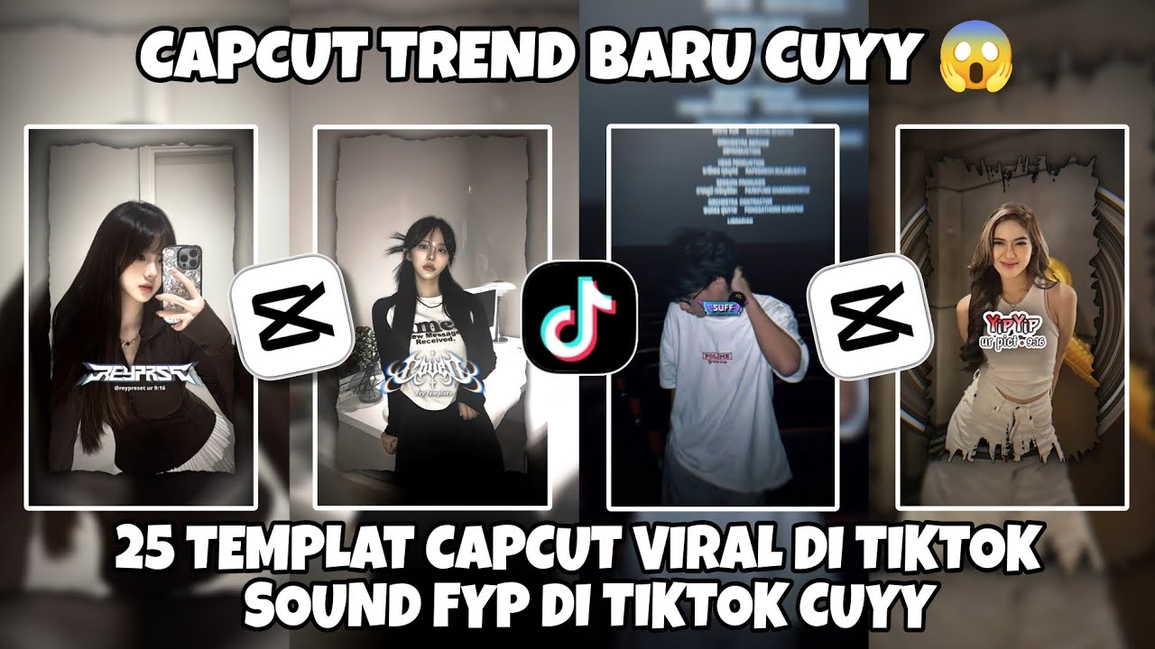 Kumpulan 25 TEMPLAT JEDAG JEDUG CAPCUT TERBARU 2025 | CAPCUT TREND BARU CUYY 😱